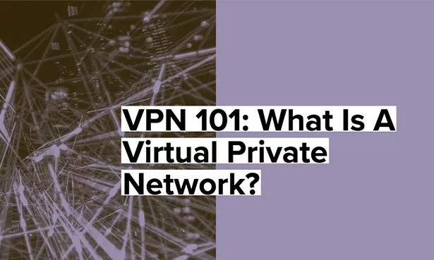 VPN? What is it and why you should use it.