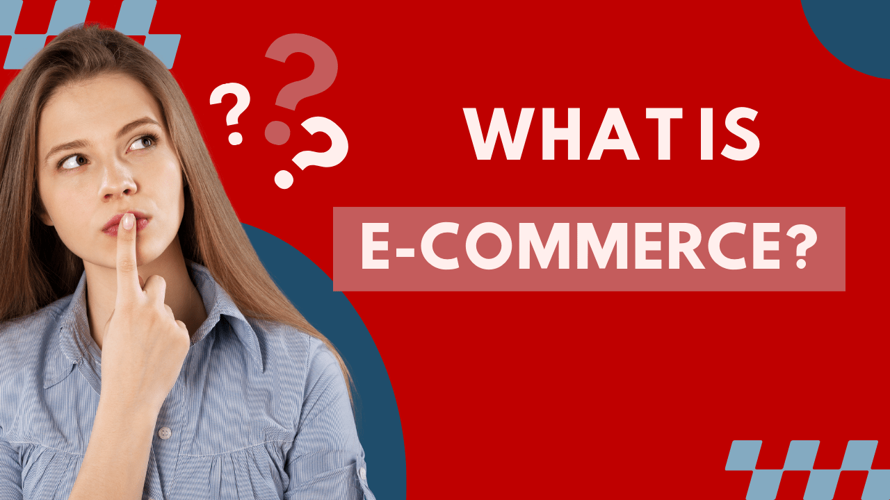 What are the different E-Commerce Business Models in 2024